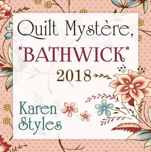 2018 Mystery Quilt with Karen Styles - Quiltmania Editions